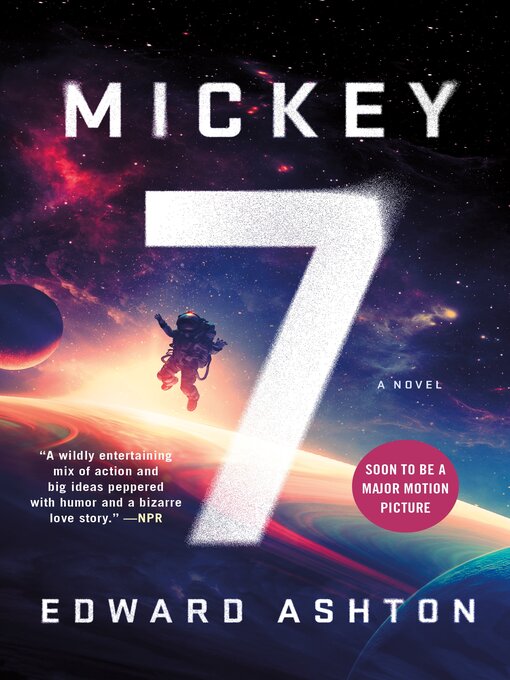 Title details for Mickey7 by Edward Ashton - Available
